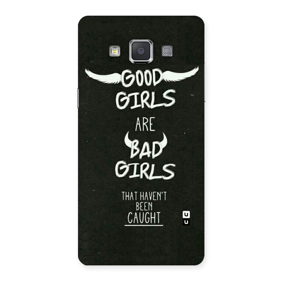 Good Bad Girls Back Case for Galaxy Grand Max