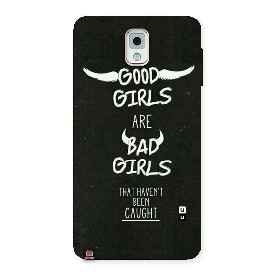 Good Bad Girls Back Case for Galaxy Note 3