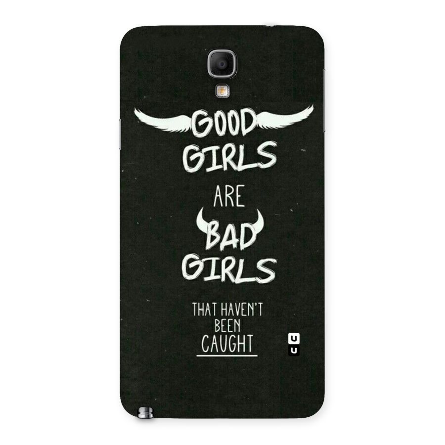 Good Bad Girls Back Case for Galaxy Note 3 Neo