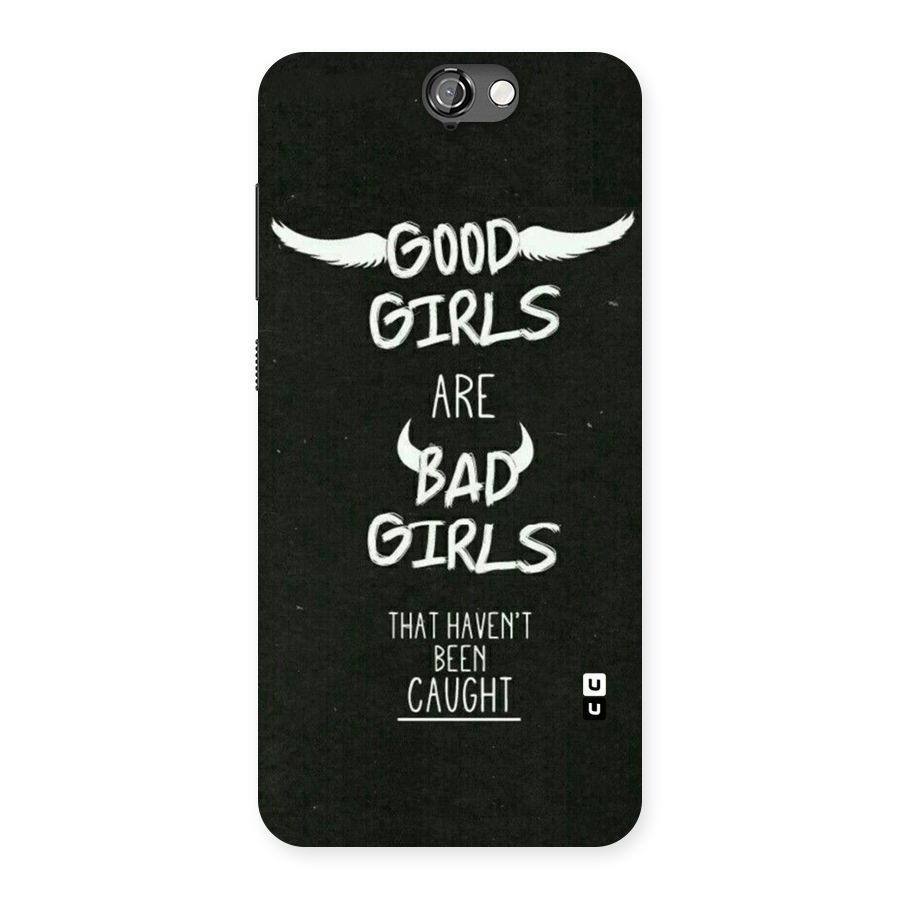Good Bad Girls Back Case for HTC One A9