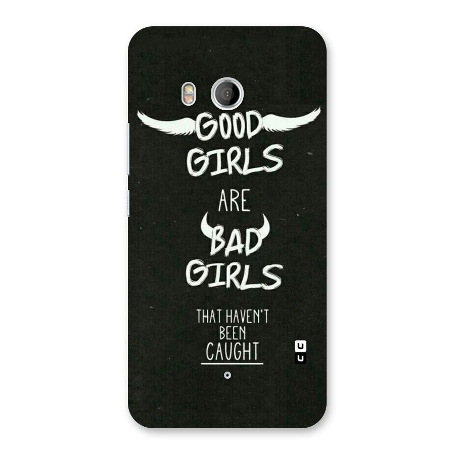 Good Bad Girls Back Case for HTC U11