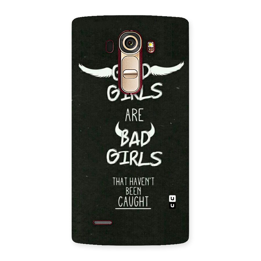 Good Bad Girls Back Case for LG G4