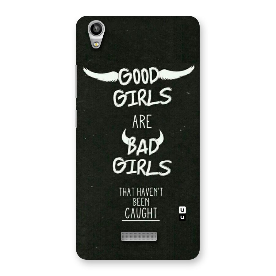 Good Bad Girls Back Case for Lava-Pixel-V1