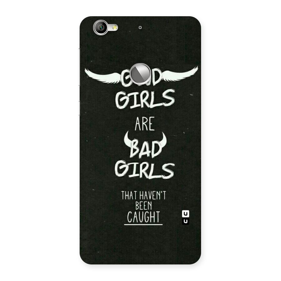 Good Bad Girls Back Case for LeTV Le 1s