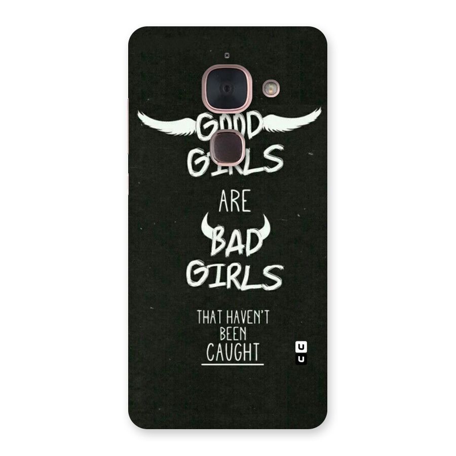 Good Bad Girls Back Case for Le Max 2