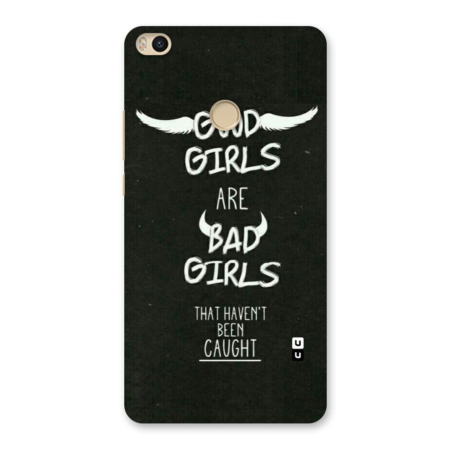 Good Bad Girls Back Case for Mi Max 2