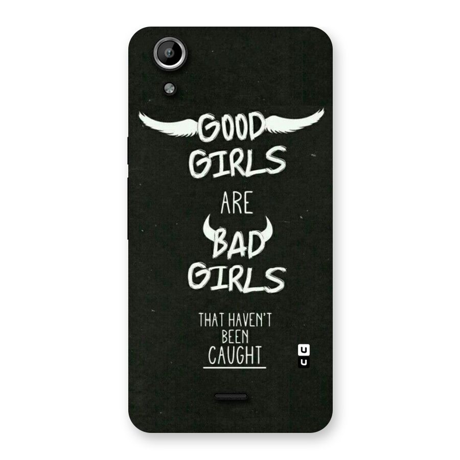Good Bad Girls Back Case for Micromax Canvas Selfie Lens Q345