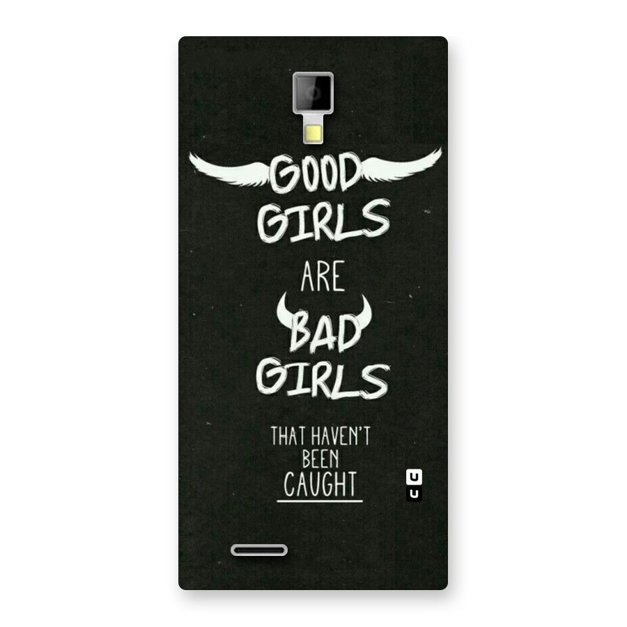Good Bad Girls Back Case for Micromax Canvas Xpress A99