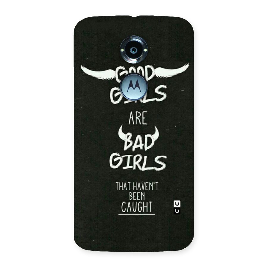 Good Bad Girls Back Case for Moto X 2nd Gen
