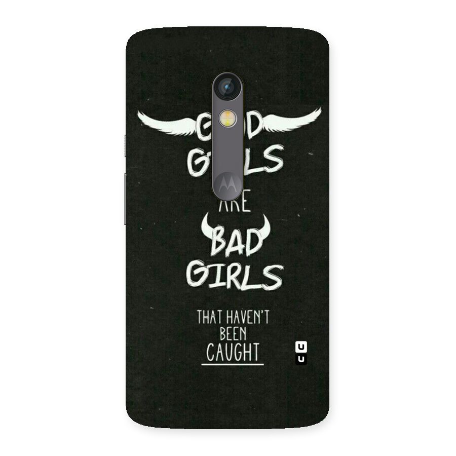 Good Bad Girls Back Case for Moto X Play