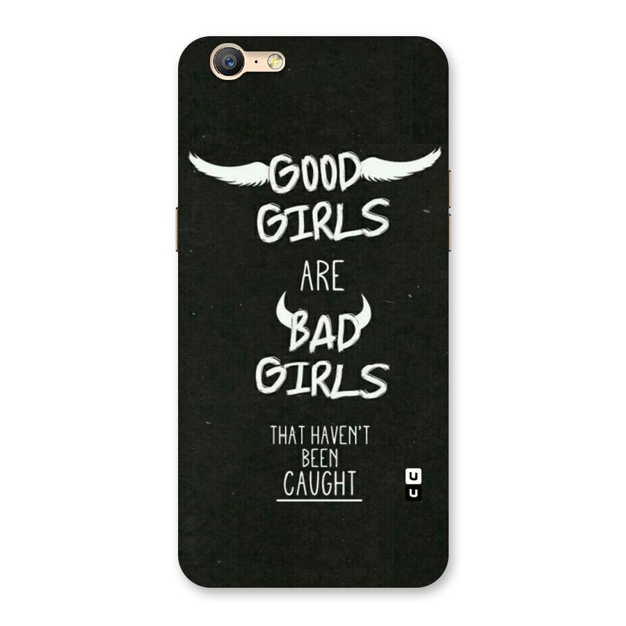 Good Bad Girls Back Case for Oppo A57