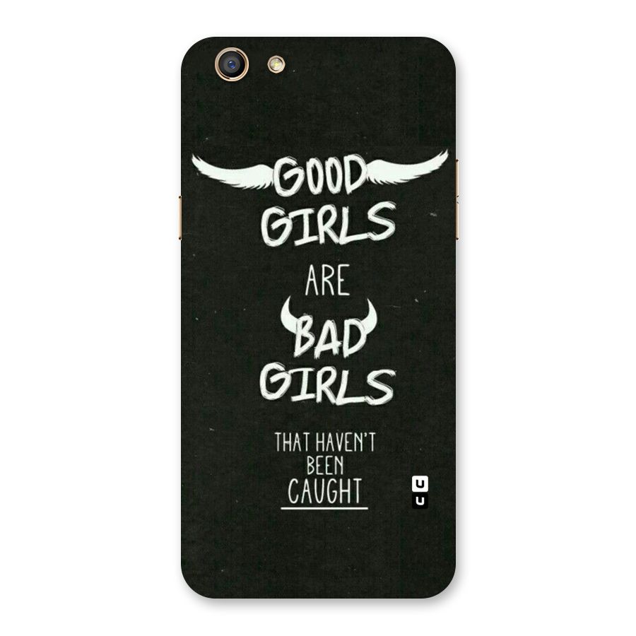 Good Bad Girls Back Case for Oppo F3