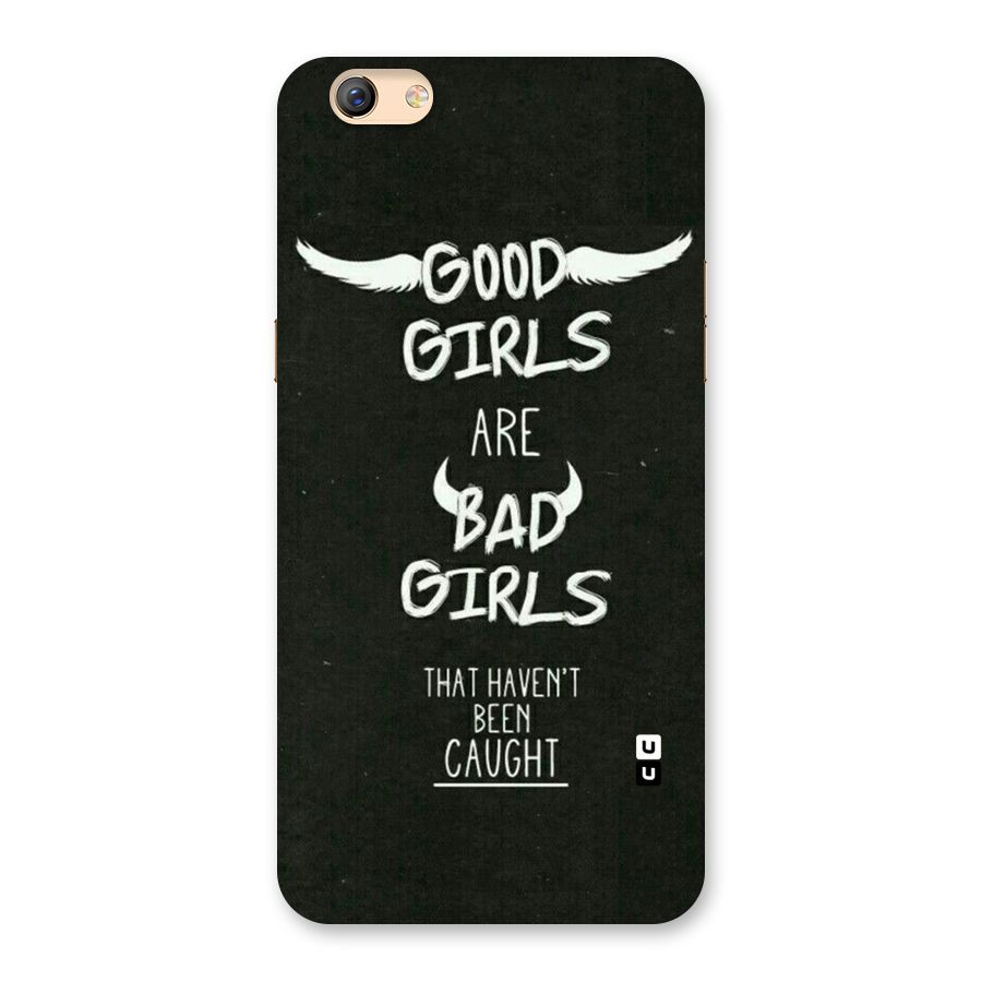 Good Bad Girls Back Case for Oppo F3 Plus