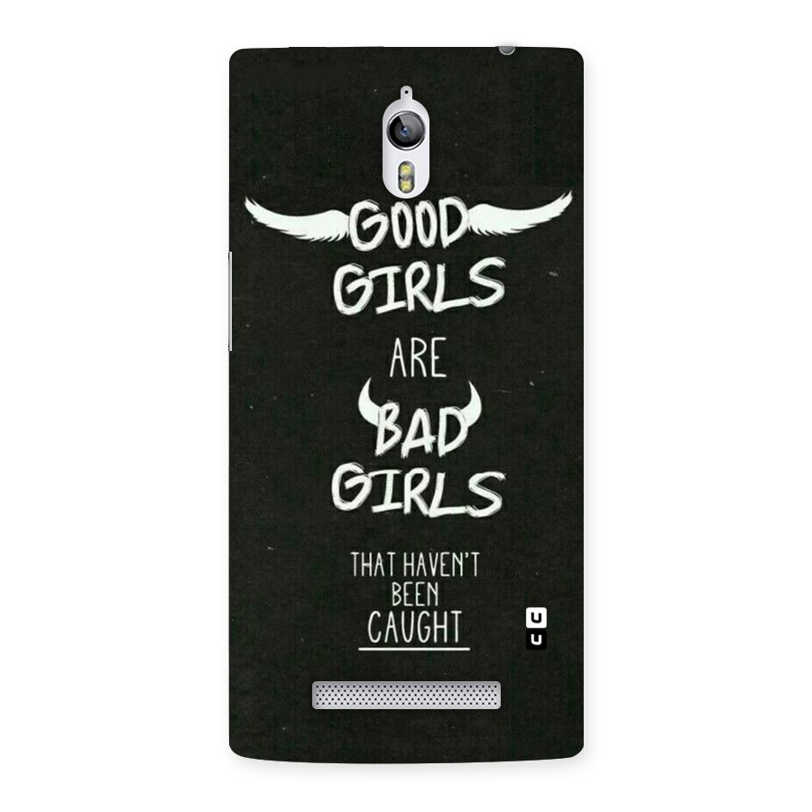 Good Bad Girls Back Case for Oppo Find 7