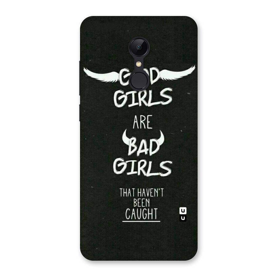 Good Bad Girls Back Case for Redmi 5