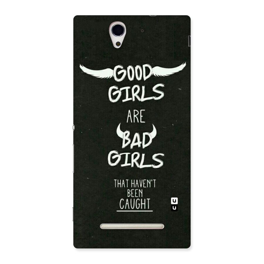 Good Bad Girls Back Case for Sony Xperia C3
