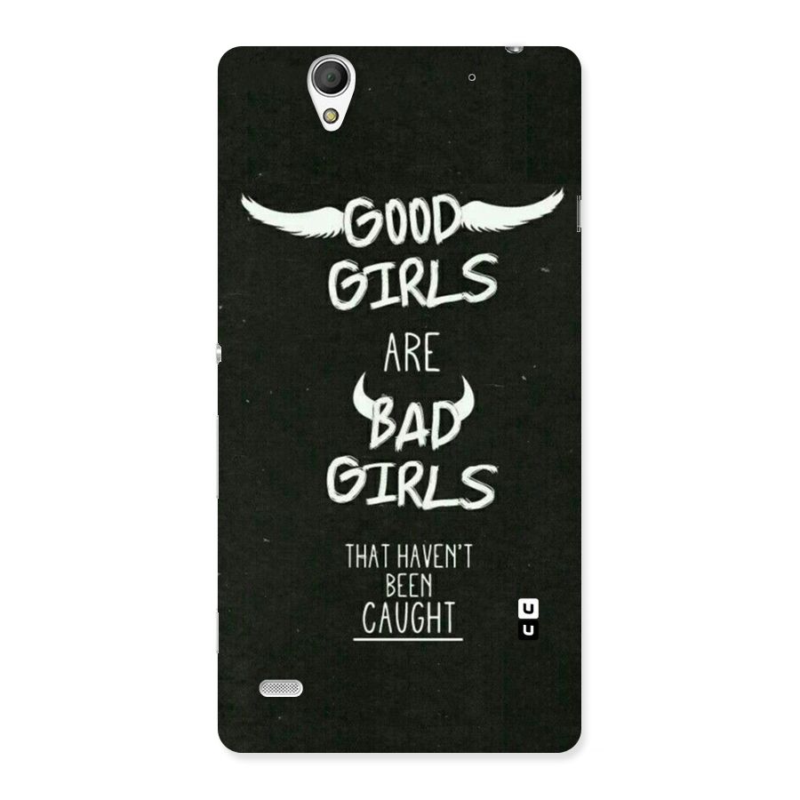 Good Bad Girls Back Case for Sony Xperia C4