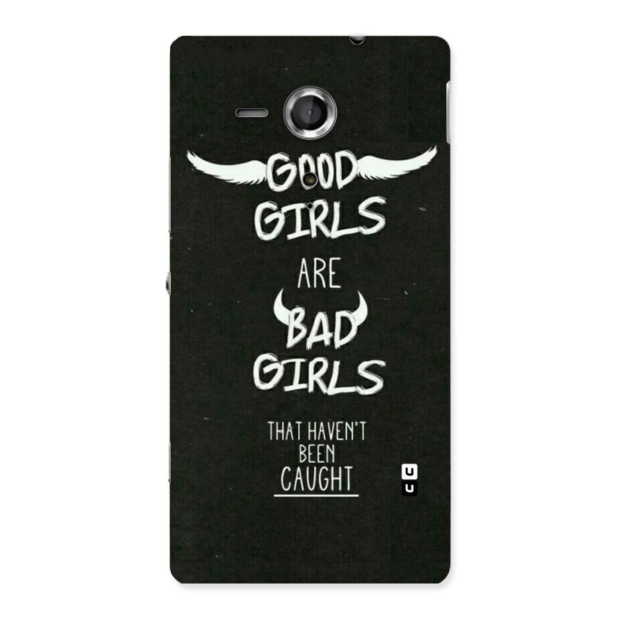 Good Bad Girls Back Case for Sony Xperia SP
