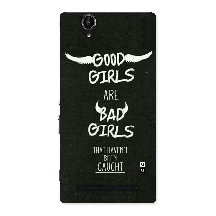 Good Bad Girls Back Case for Sony Xperia T2