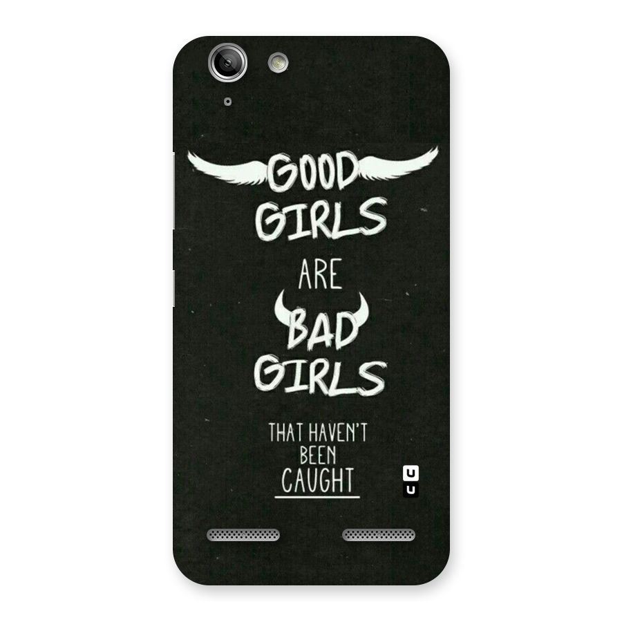 Good Bad Girls Back Case for Vibe K5 Plus