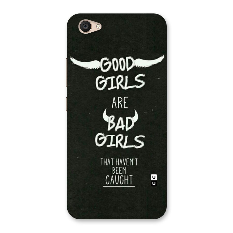 Good Bad Girls Back Case for Vivo V5 Plus