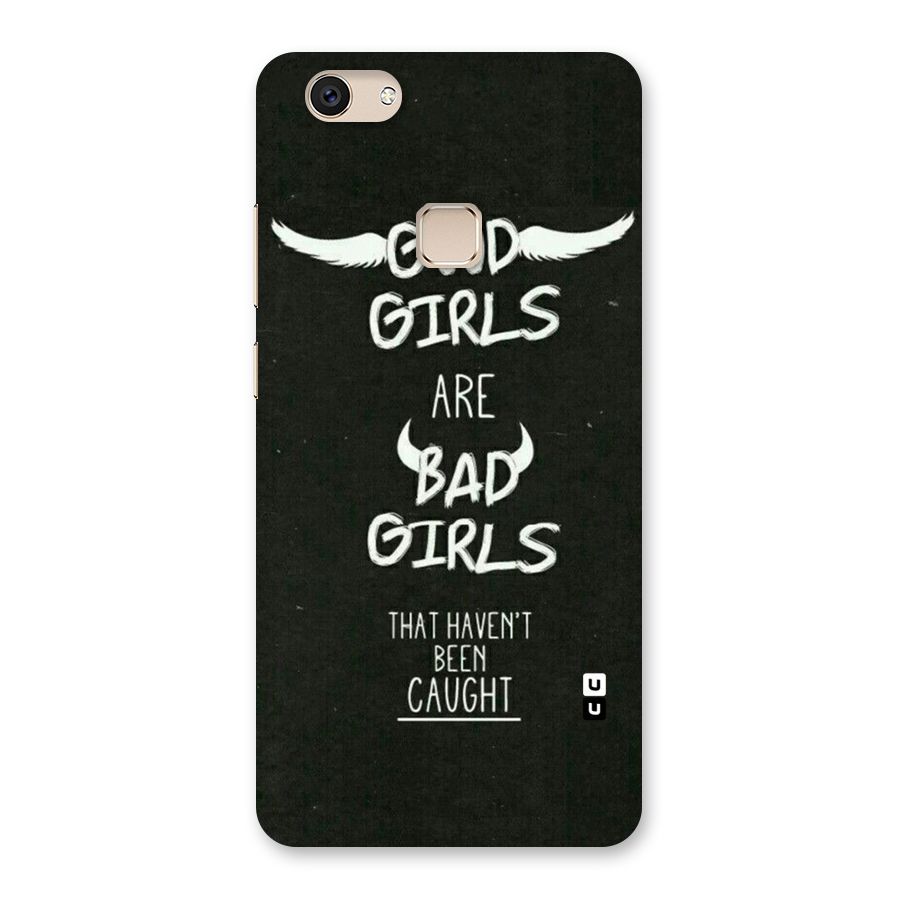 Good Bad Girls Back Case for Vivo V7