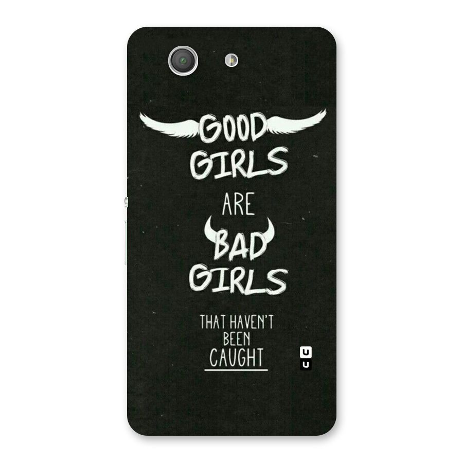 Good Bad Girls Back Case for Xperia Z3 Compact