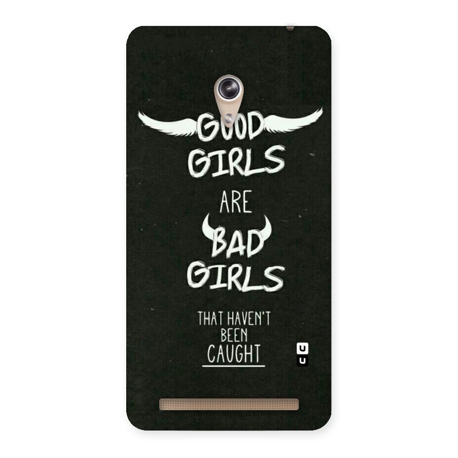 Good Bad Girls Back Case for Zenfone 6