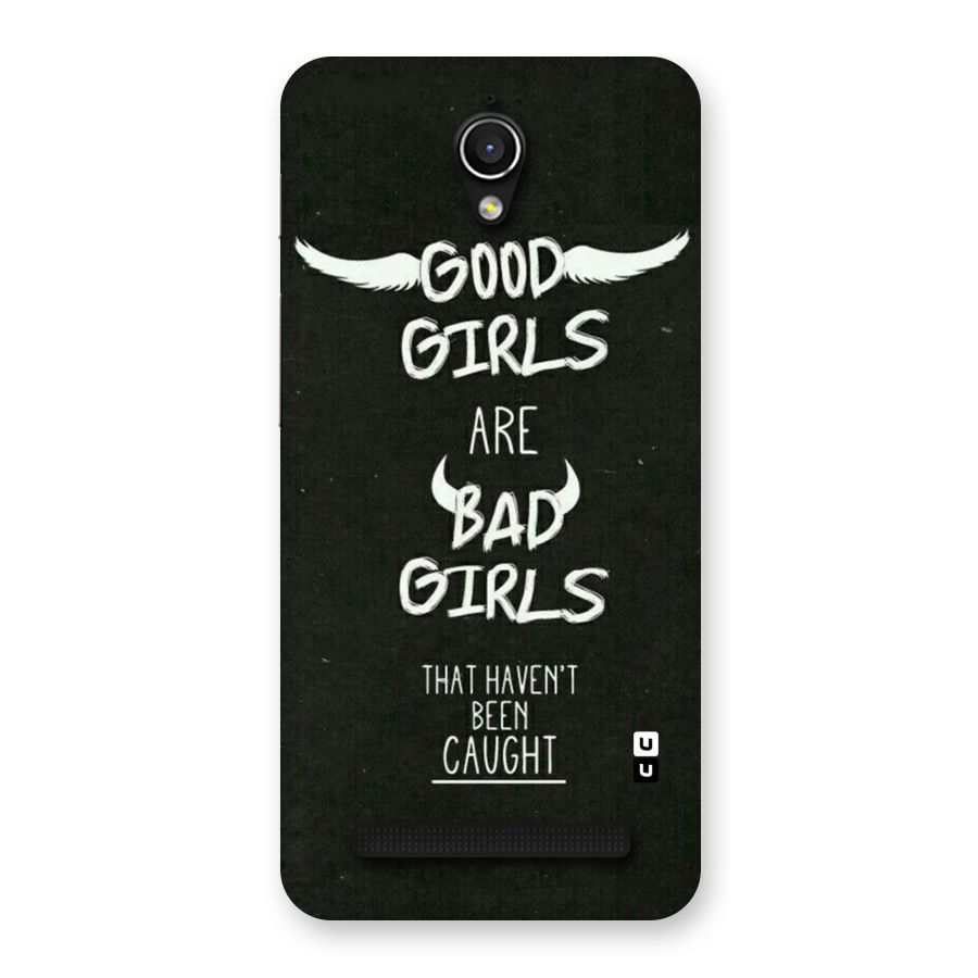 Good Bad Girls Back Case for Zenfone Go
