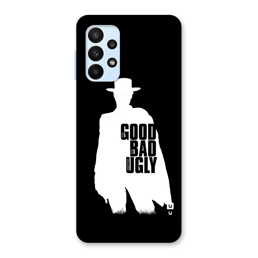 Good Bad Ugly Back Case for Galaxy A23