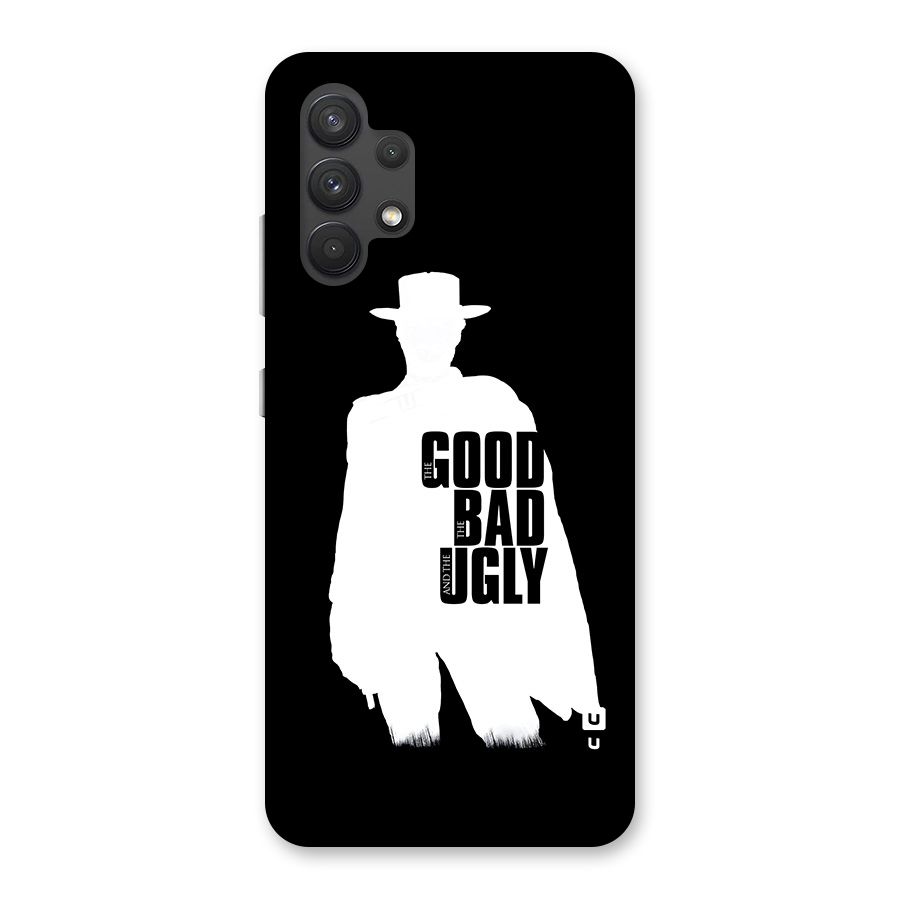 Good Bad Ugly Back Case for Galaxy A32