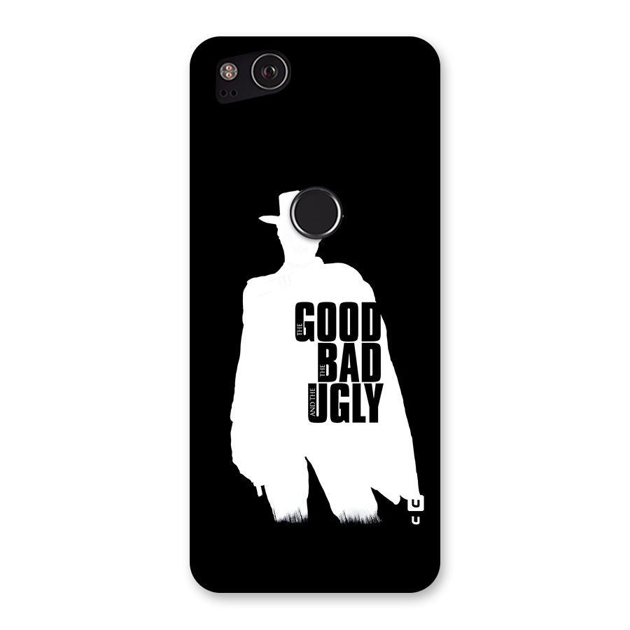Good Bad Ugly Back Case for Google Pixel 2