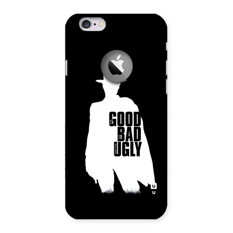 Good Bad Ugly Back Case for iPhone 6 Logo Cut
