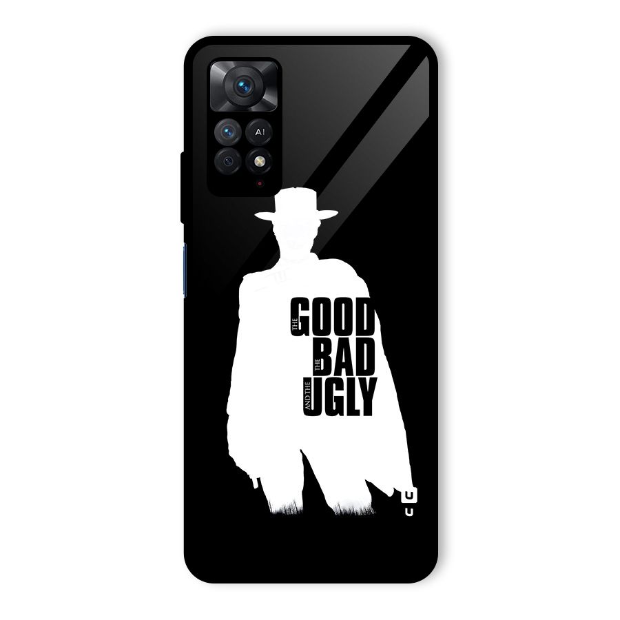 Good Bad Ugly Glass Back Case for Redmi Note 11 Pro