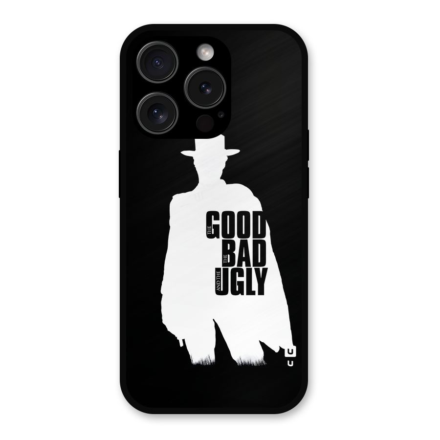 Good Bad Ugly Metal Back Case for iPhone 15 Pro