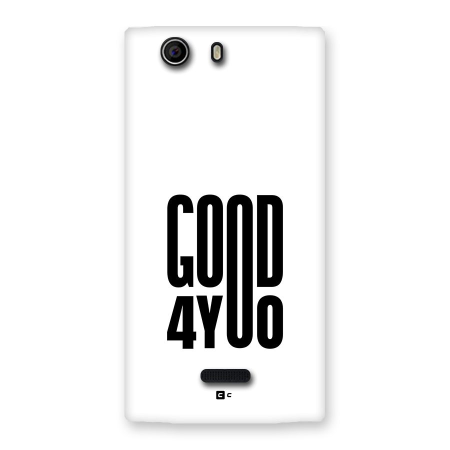 Good For You Back Case for Canvas Nitro 2 E311