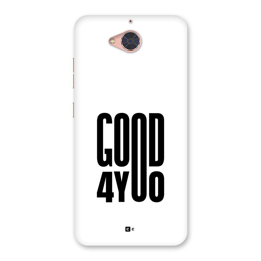 Good For You Back Case for Gionee S6 Pro