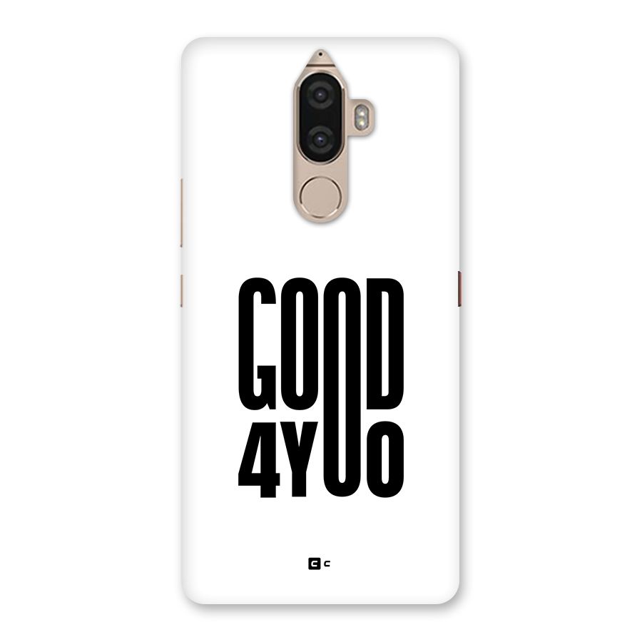 Good For You Back Case for Lenovo K8 Note