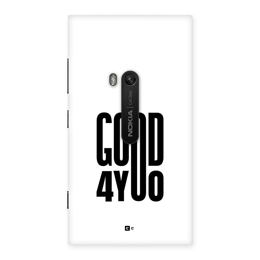 Good For You Back Case for Lumia 920