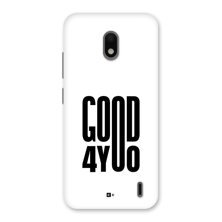 Good For You Back Case for Nokia 2.2