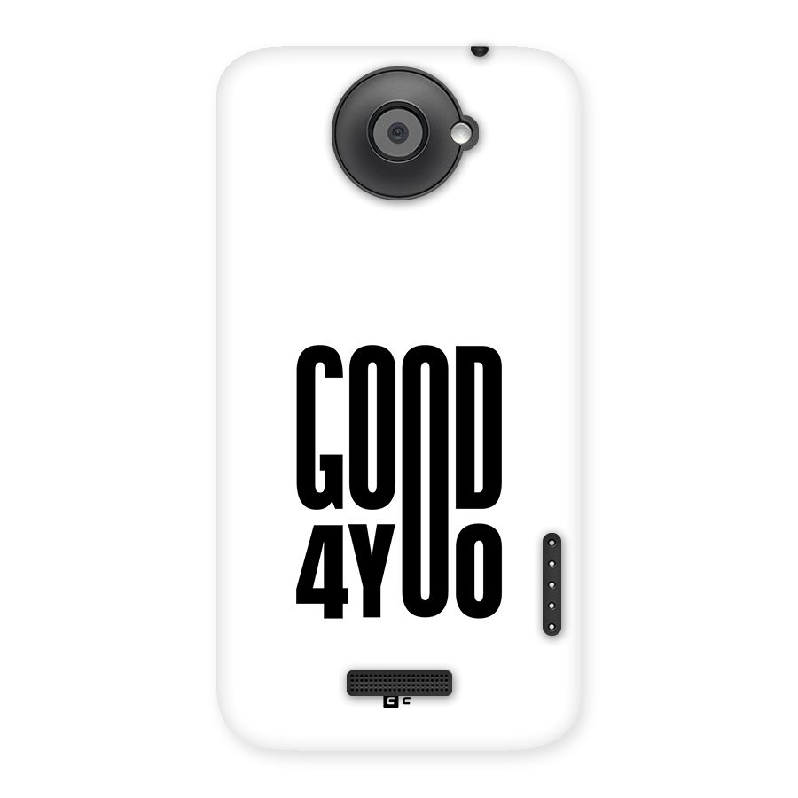 Good For You Back Case for One X