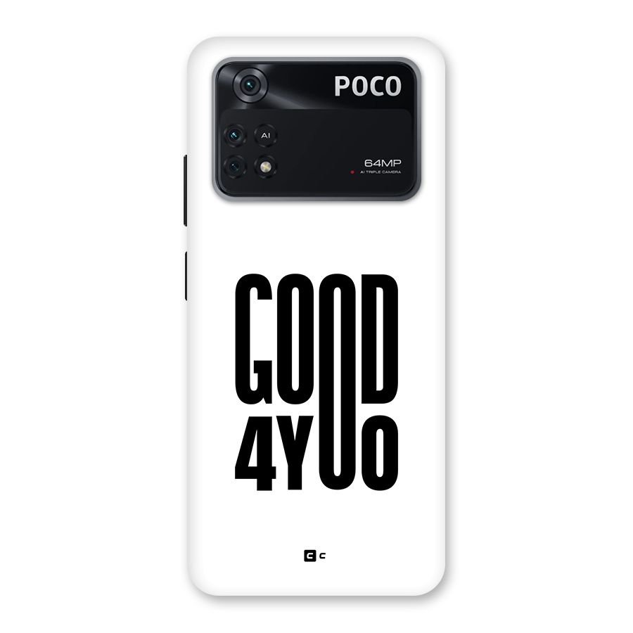 Good For You Back Case for Poco M4 Pro 4G