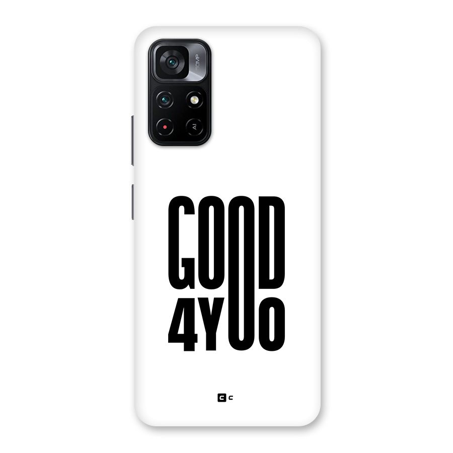 Good For You Back Case for Poco M4 Pro 5G