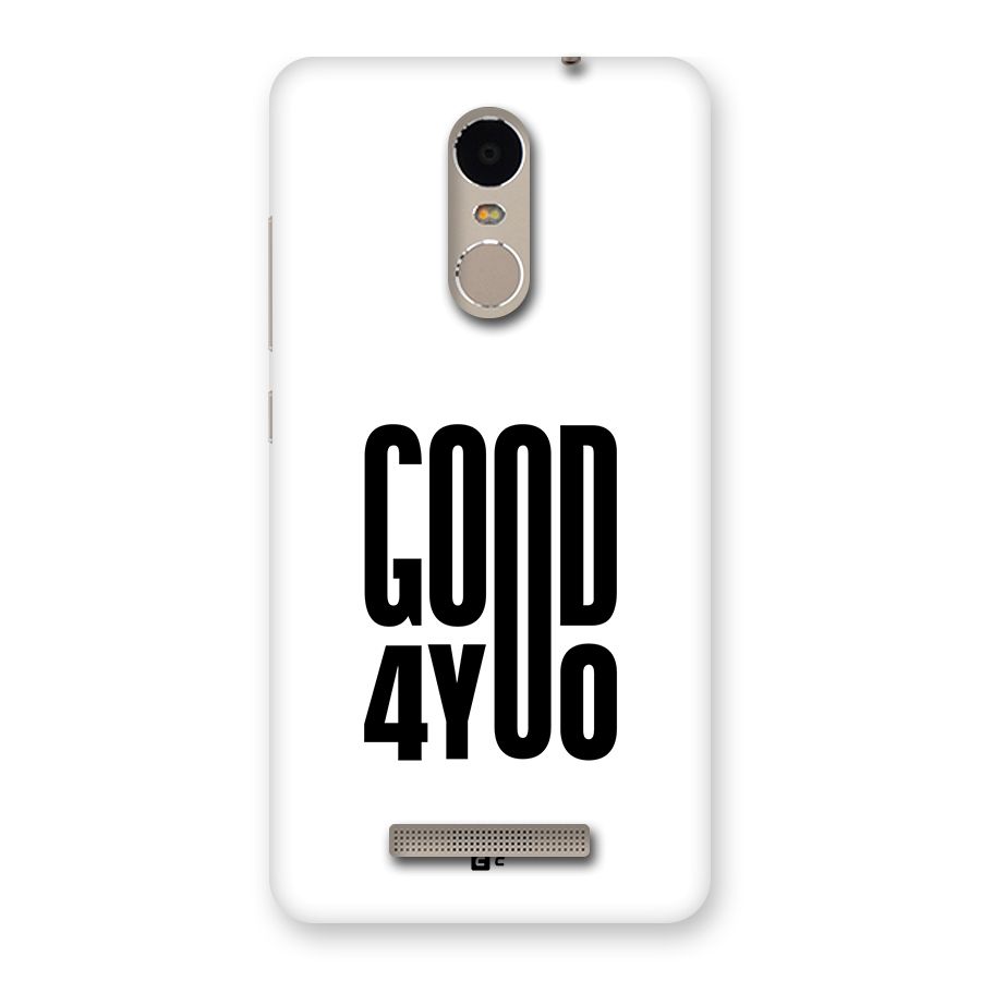 Good For You Back Case for Redmi Note 3