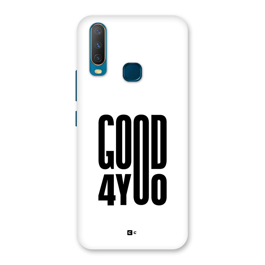 Good For You Back Case for Vivo Y11