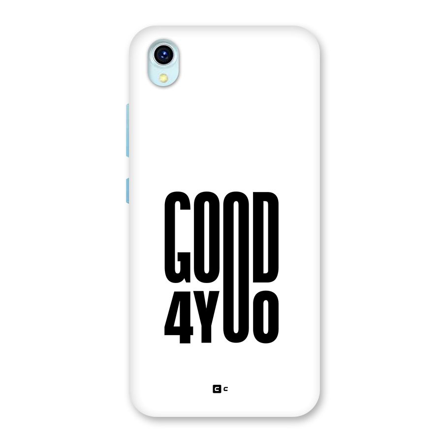 Good For You Back Case for Vivo Y1s