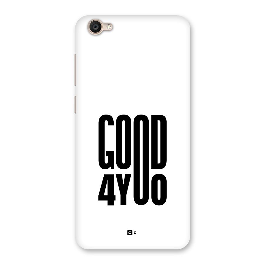 Good For You Back Case for Vivo Y55L
