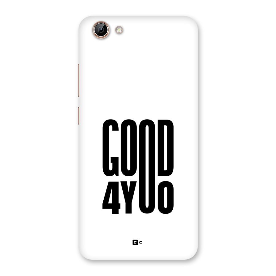 Good For You Back Case for Vivo Y71