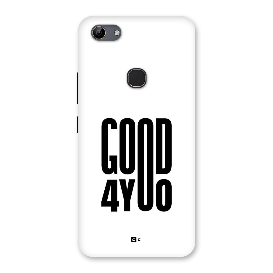 Good For You Back Case for Vivo Y81