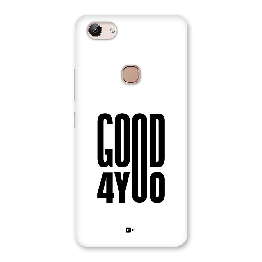 Good For You Back Case for Vivo Y83